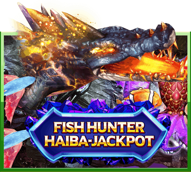 Fish Hunter Haiba Jackpot Jokertm
