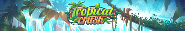 Tropical Crush JOKERTM