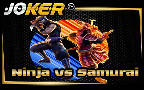 เกมสล็อต Ninja vs Samurai
